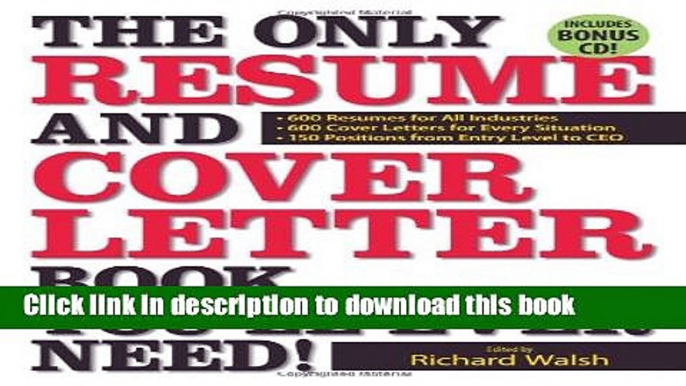 [Popular] The Only Resume and Cover Letter Book You ll Ever Need!: 600 Resumes for All Industries