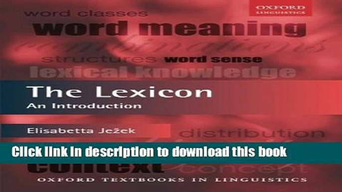 [Download] The Lexicon: An Introduction (Oxford Textbooks in Linguistics) Hardcover Free