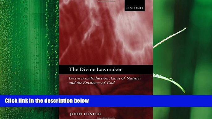 complete  The Divine Lawmaker: Lectures on Induction, Laws of Nature, and the Existence of God