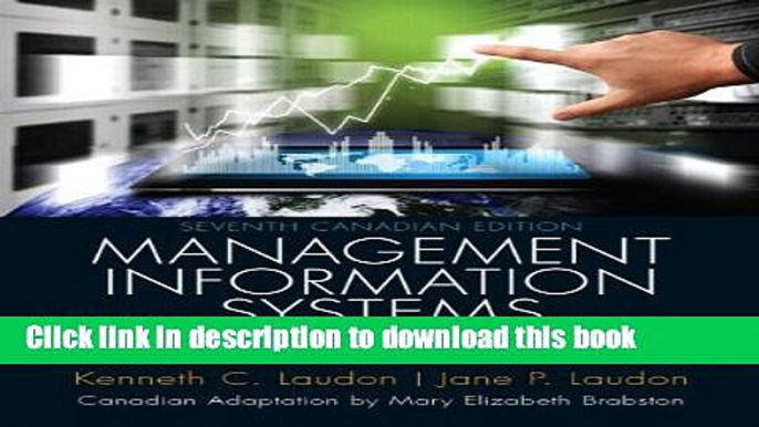 [Popular] Management Information Systems: Managing the Digital Firm, Seventh Canadian Edition (7th