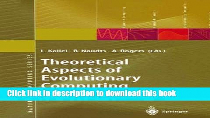 [Popular] Theoretical Aspects of Evolutionary Computing (Natural Computing Series) Hardcover Online