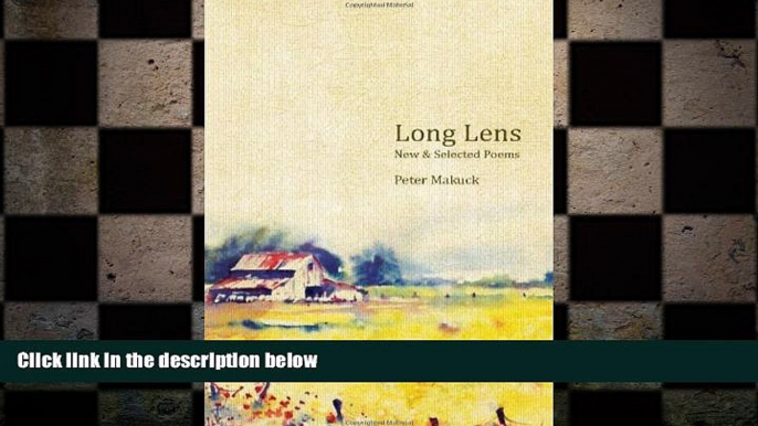 behold  Long Lens: New and Selected Poems (American Poets Continuum)