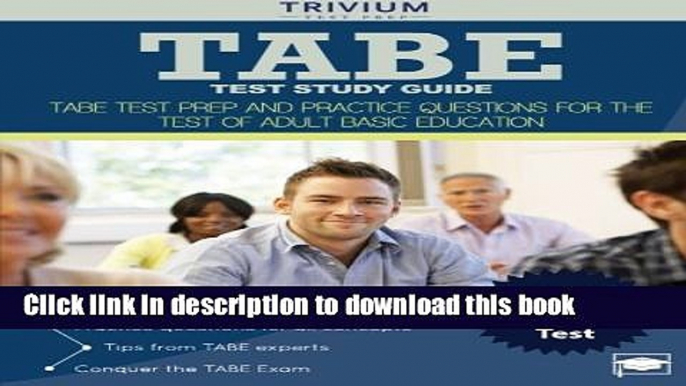 [Popular] Books TABE Test Study Guide: TABE Test Prep and Practice Questions for the Test of Adult