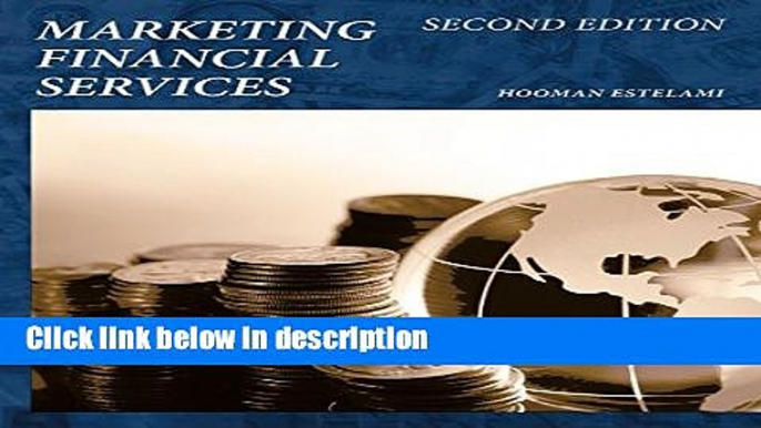 Download Marketing Financial Services: Second Edition Ebook Online