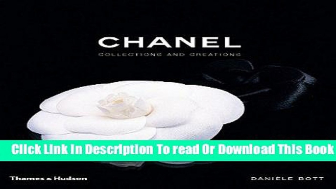 [Download] "Chanel; Collections and Creations" Hardcover Free