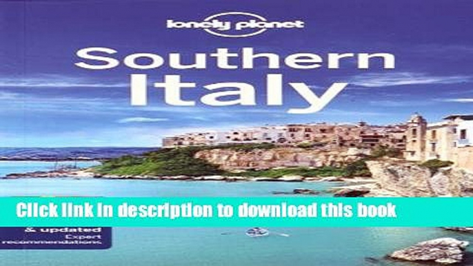 [PDF] Lonely Planet Southern Italy 3rd Ed.: 3rd Edition Book Free