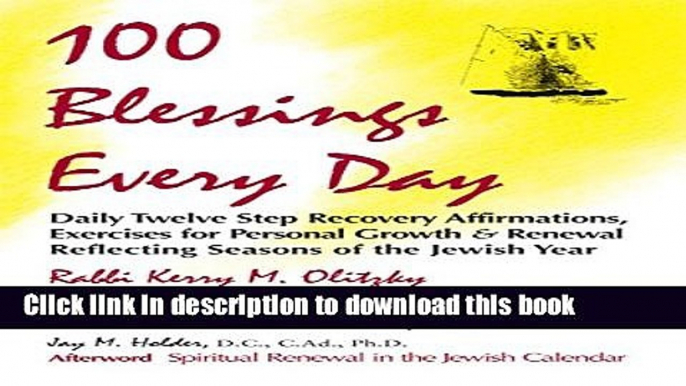 Books 100 Blessings Every Day: Daily Twelve Step Recovery Affirmations, Exercises for Personal