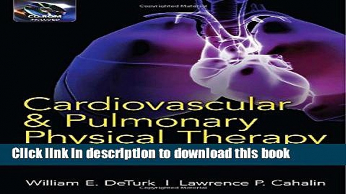 Books Cardiovascular and Pulmonary Physical Therapy, Second Edition: An Evidence-Based Approach