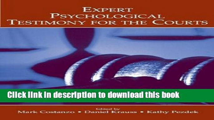 Ebook Expert Psychological Testimony for the Courts Full Online