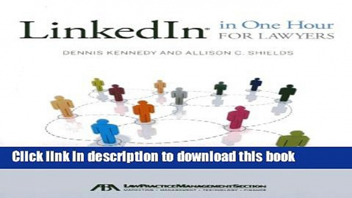 Books LinkedIn in One Hour for Lawyers Full Online