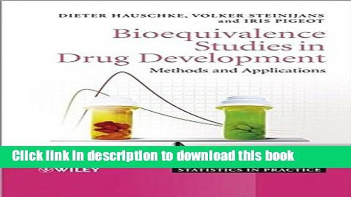 [PDF] Bioequivalence Studies in Drug Development: Methods and Applications Free Online