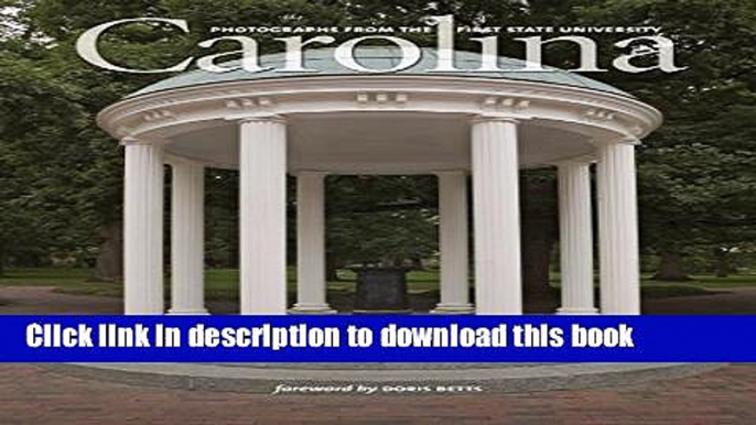 [Fresh] Carolina: Photographs from the First State University New Ebook