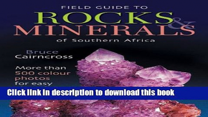 Download Field Guide to Rocks   Minerals of Southern Africa (Field Guide Series) Book Online