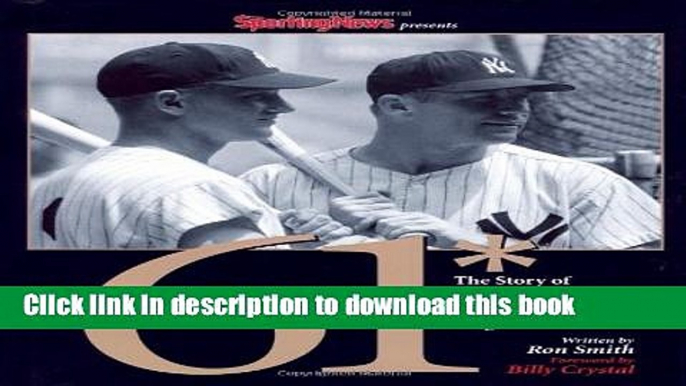 [PDF] 61* : The Story of Roger Maris, Mickey Mantle and One Magical Summer E-Book Online