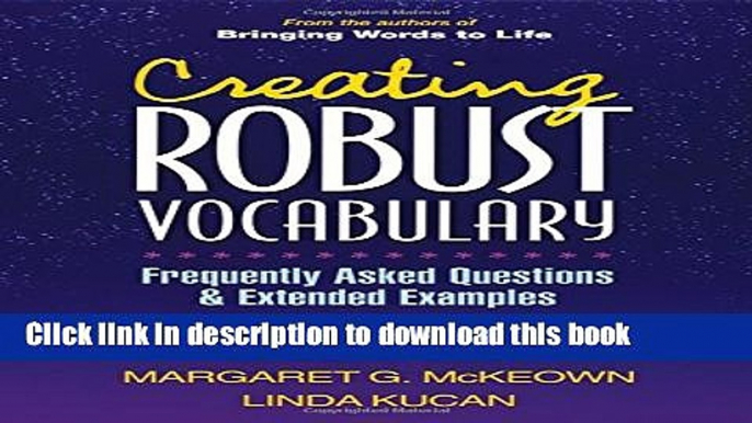 [Fresh] Creating Robust Vocabulary: Frequently Asked Questions and Extended Examples (Solving