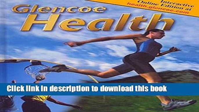 [Fresh] Glencoe Health, Student Edition New Ebook