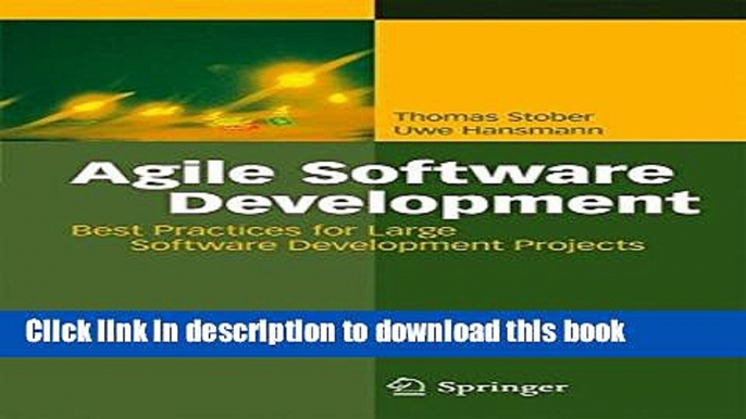 [Fresh] Agile Software Development: Best Practices for Large Software Development Projects New Ebook