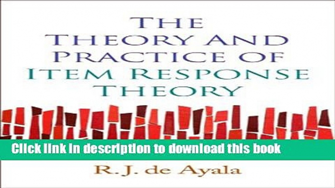 [Fresh] The Theory and Practice of Item Response Theory (Methodology in the Social Sciences) New