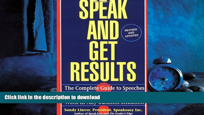 FAVORIT BOOK Speak and Get Results: Complete Guide to Speeches   Presentations Work Bus FREE BOOK