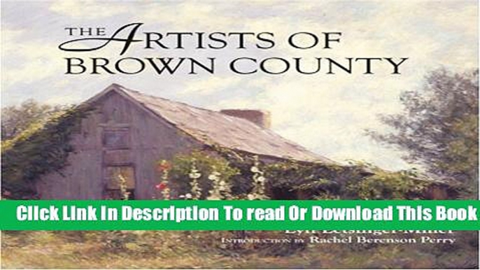 [Reading] The Artists of Brown County Ebooks Online