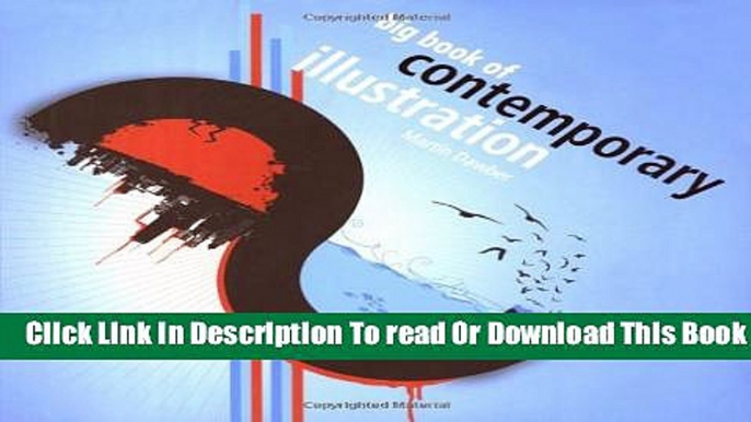 [Reading] Big Book of Contemporary Illustration Ebooks Online