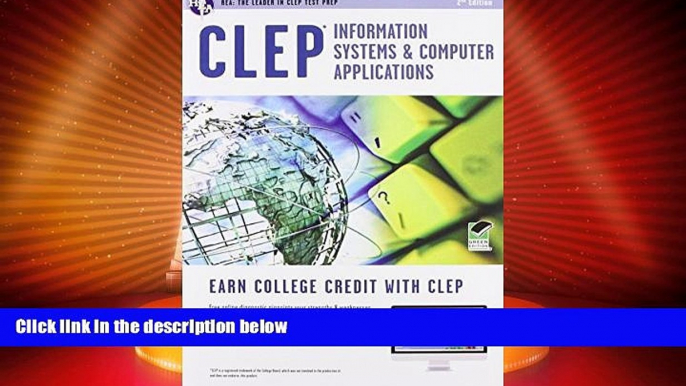 Must Have  CLEPÂ® Information Systems   Computer Applications Book + Online (CLEP Test