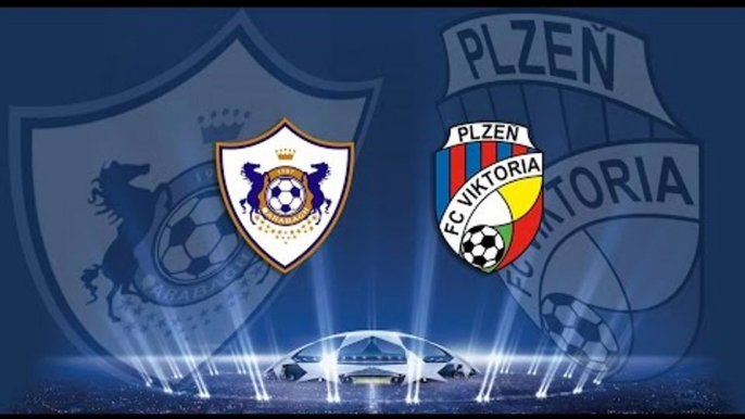 Qarabag vs Plzen ( Champions League )  | LIVE STREAMING