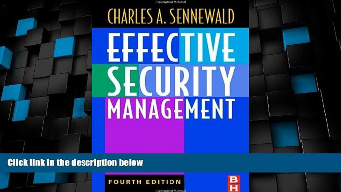 READ FREE FULL  Effective Security Management, Fourth Edition  READ Ebook Full Ebook Free