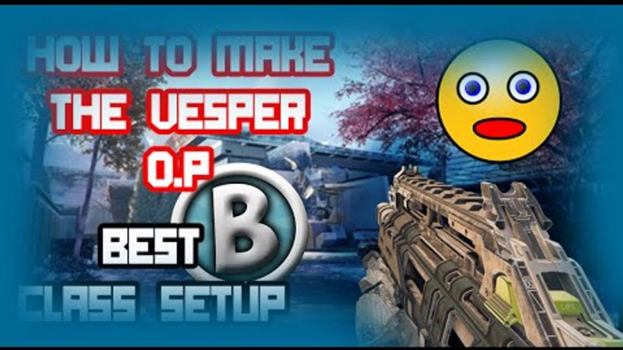 How To Make the Vesper OverPowered!!! Best Class Setup!! BO3!!!