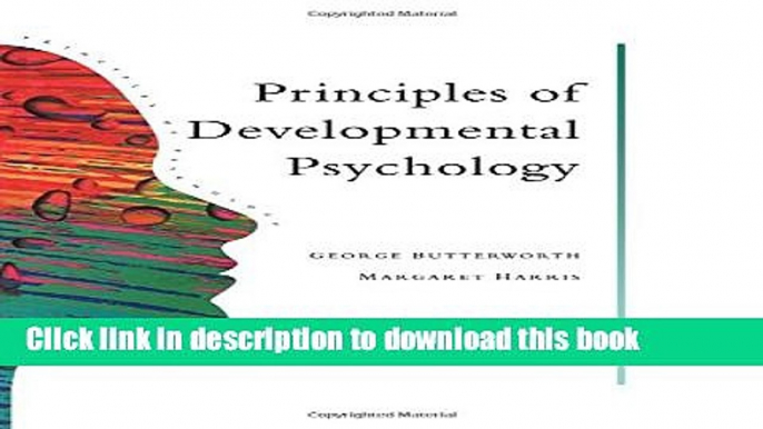 [Popular Books] Principles Of Developmental Psychology: An Introduction (Principles of Psychology)