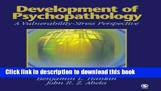 [Popular Books] Development of Psychopathology: A Vulnerability-Stress Perspective Full Online