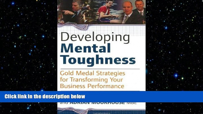 EBOOK ONLINE  Developing Mental Toughness  DOWNLOAD ONLINE