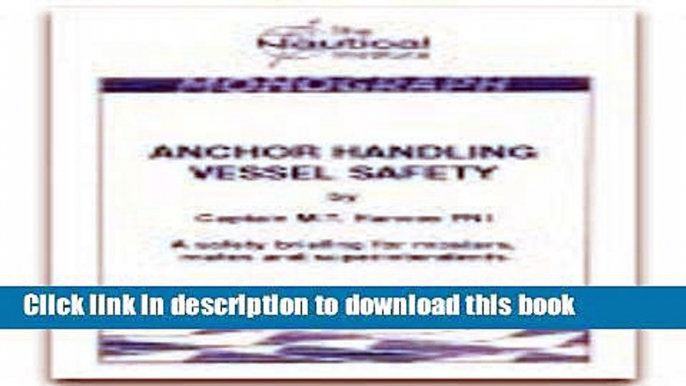 Download Anchor Handling Vessel Safety Book Free