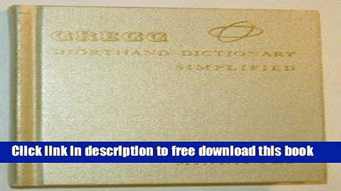 [Download] Gregg Shorthand Dictionary Simplified, Miniature Hardcover {Free|