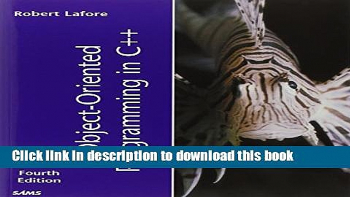 [Download] Object-Oriented Programming in C++ (4th Edition) Kindle Collection