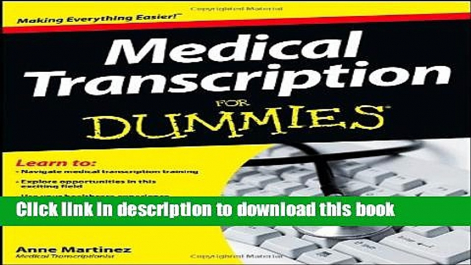 [Download] Medical Transcription For Dummies Paperback Online