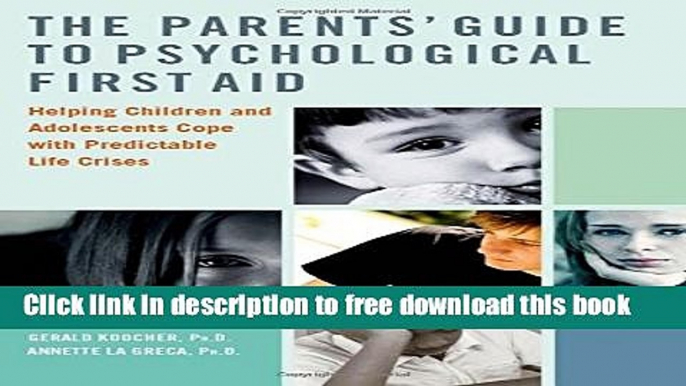 [Download] The Parents  Guide to Psychological First Aid Kindle Collection