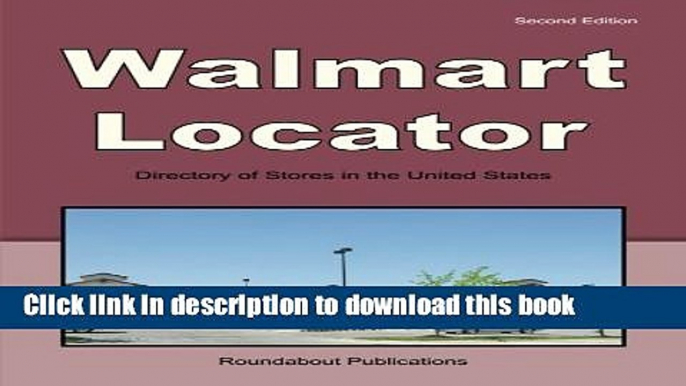 [Popular] Walmart Locator: Directory of Stores in the United States Kindle Free