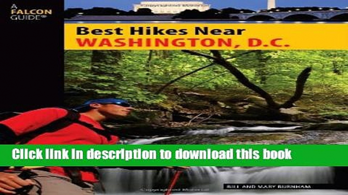 [Popular] Best Hikes Near Washington, D.C. Hardcover OnlineCollection