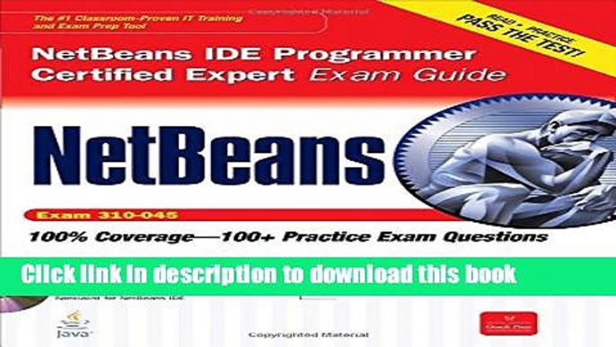 [PDF] NetBeans IDE Programmer Certified Expert Exam Guide (Exam 310-045) (Certification Press)