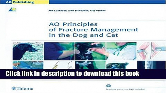 [Download] AO Principles of Fracture Management in the Dog and Cat Hardcover Online