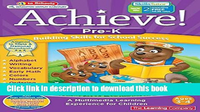 Download Achieve!: Pre-Kindergarten: Building Skills for School Success Book Online