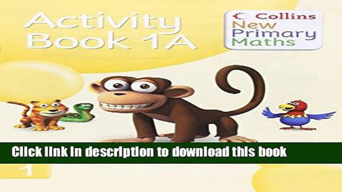 Download Activity Book 1A (Collins New Primary Maths) E-Book Free