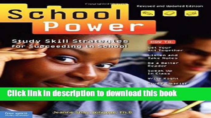 Download School Power: Study Skill Strategies for Succeeding in School E-Book Online