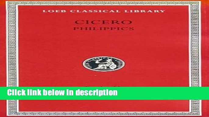 Ebook Orations: Philippics (Loeb Classical Library) (Volume XV) Full Online