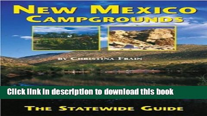 [Popular] New Mexico Campgrounds: The Statewide Guide Kindle Free