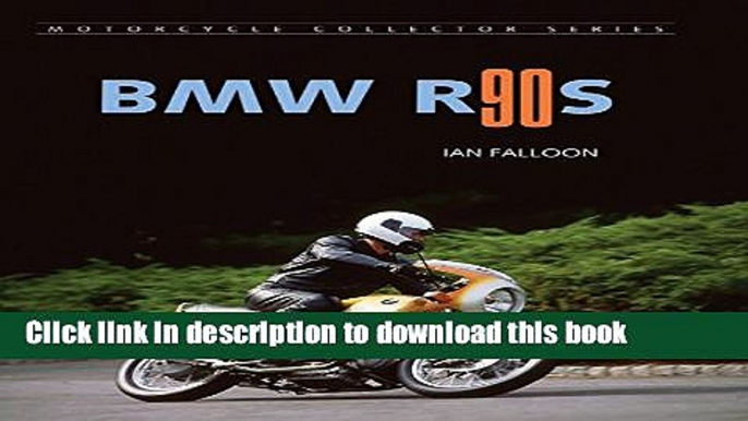 [PDF] BMW R90S (Motorcycle Collector) [Online Books]