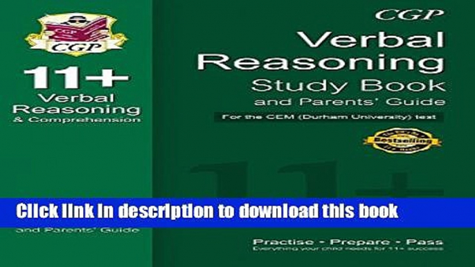 Download 11+ Verbal Reasoning Study Book and Parents  Guide for the CEM Test Book Online