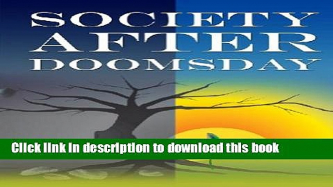 [Popular] Society AFTER Doomsday Paperback OnlineCollection