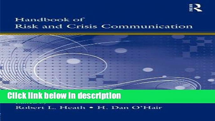 Books Handbook of Risk and Crisis Communication (Routledge Communication Series) Free Online